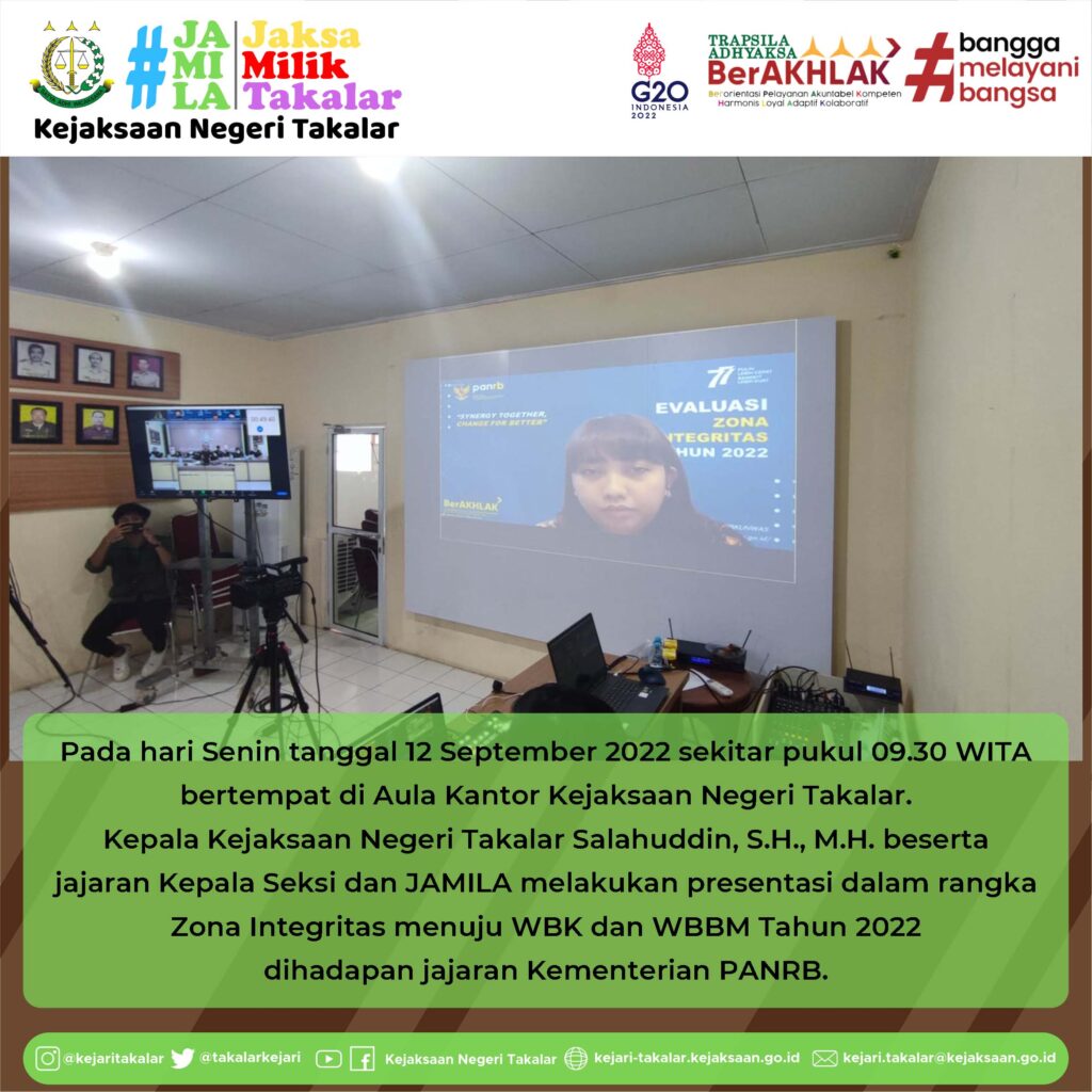 Tim Penilai dari Kementerian PAN-RB memberikan pertanyaan terkait Pembangunan Zona Integritas Menuju WBK dan WBBM Tahun 2022 kepada Tim dari Kejaksaan Negeri Takalar.