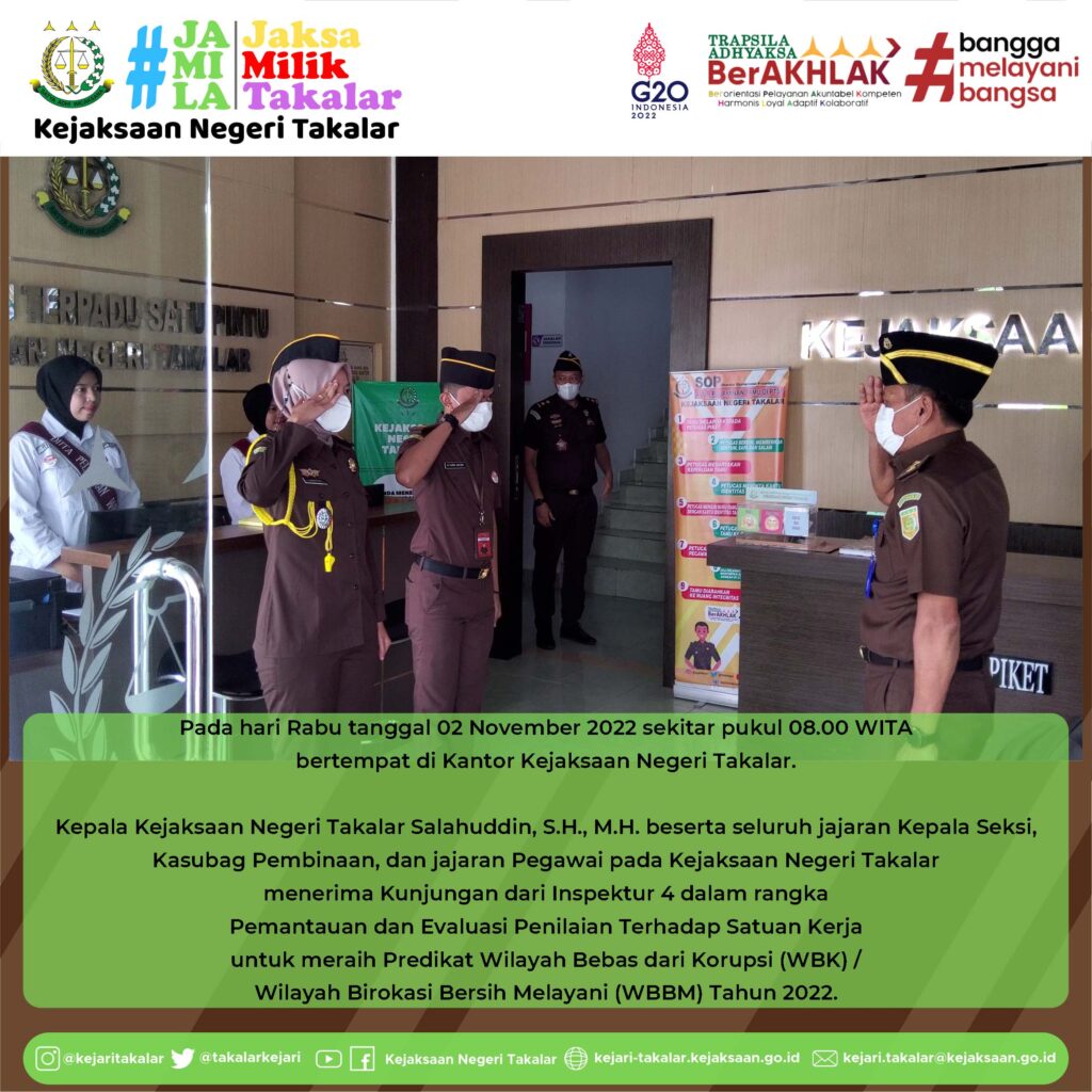 Laporan dari Petugas Piket kepada Inspektur IV bahwa Kejaksaan Negeri Takalar siap menerima Kunjungan Inspeksi dalam rangka Pemantauan dan Evaluasi Menuju WBK/WBBM